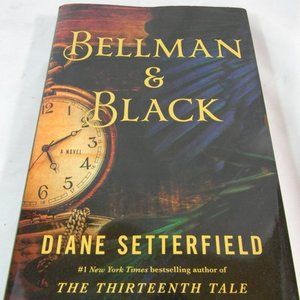 Bellman & Black by Diane Setterfield - Atria Books Hardcover